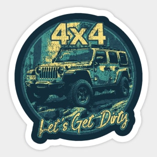 Let's Get Dirty Sticker